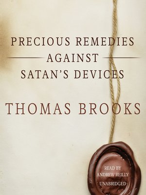 cover image of Precious Remedies against Satan's Devices